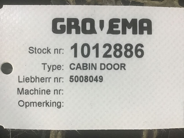 Door and parts Liebherr Cabin Door: picture 7